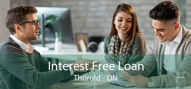 Interest Free Loan Thorold - ON